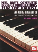 Complete - Complete Book of Modulations for the Pianist