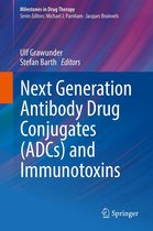Milestones in Drug Therapy - Next Generation Antibody Drug Conjugates (ADCs) and Immunotoxins
