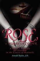 Rose, A Woman Of Colour