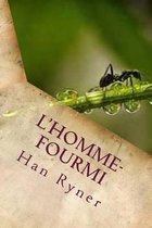 L'homme-fourmi