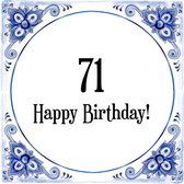 Verjaardag Tegeltje met Spreuk (71 jaar: Happy birthday! 71! + cadeau verpakking & plakhanger
