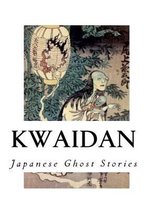 Japanse spookverhalen "KWAIDAN". Een traditionele Japanse tekening van een spookachtige figuur met een lantaarn en Chinese karakters.