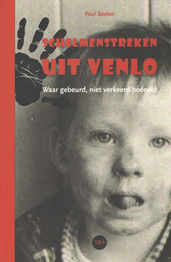 Boekomslag met gezicht van een jongen, tekst 'Schelmenstreken uit Venlo'.