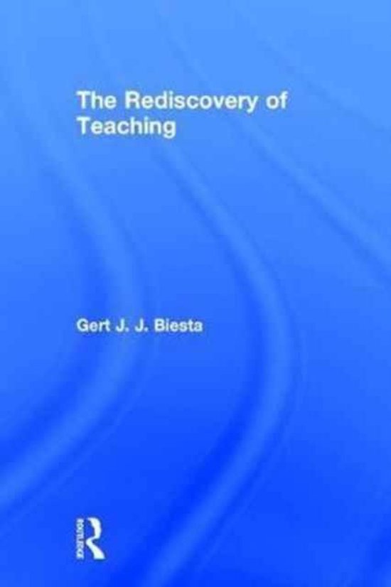 The Rediscovery of Teaching