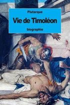 Vie de Timol on