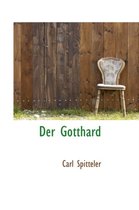 Der Gotthard