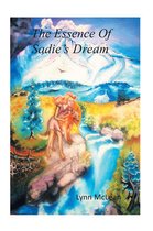 The Essence of Sadie's Dream