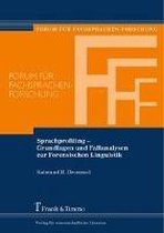 Sprachprofiling - Grundlagen und Fallanalysen zur Forensischen Linguistik