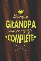 Being A Grandpa Makes My Life Complete