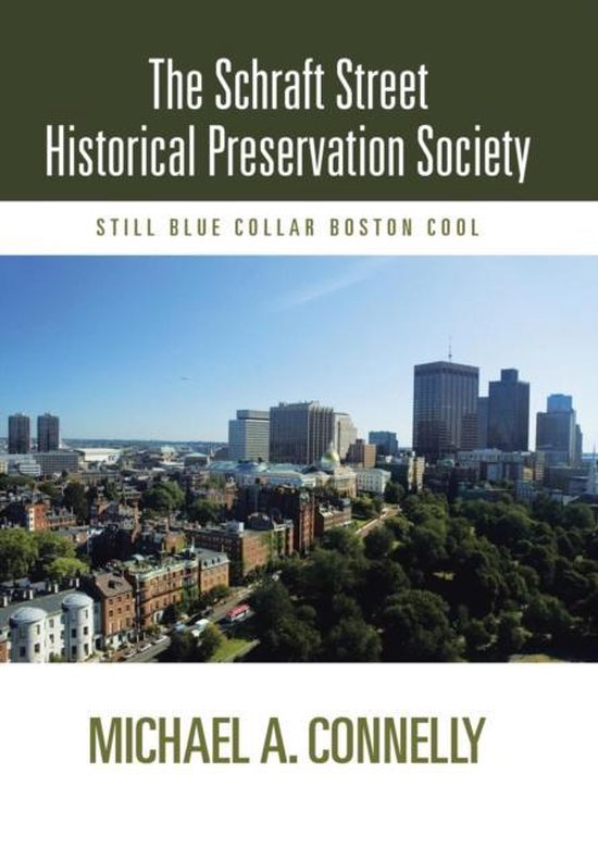 The Schraft Street Historical Preservation Society - cover