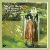 Gade: Violin Sonatas 1-3 / Bratchkova, Meyer-Hermann