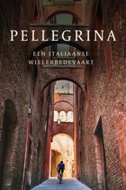 Boek cover Pellegrina van Noord, Lidewey van (Hardcover)