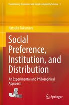 Evolutionary Economics and Social Complexity Science 3 - Social Preference, Institution, and Distribution