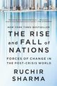 The Rise and Fall of Nations - Forces of Change in the Post-Crisis World