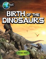 Planet Earth - Birth of the Dinosaurs
