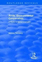 Routledge Revivals- Arctic Environmental Cooperation