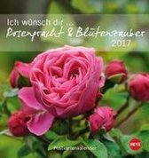Ich wünsch dir Rosenpracht & Blütenzauber 2017 Postkartenkalender