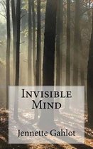 Invisible Mind