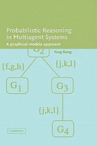 Probabilistic Reasoning in Multiagent Systems