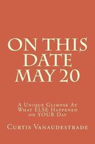 On This Date May 20