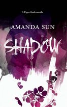 Shadow (The Paper Gods - Book 1)