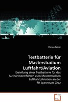 Testbatterie für Masterstudium Luftfahrt/Aviation