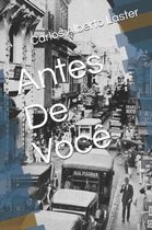 Antes De Voc