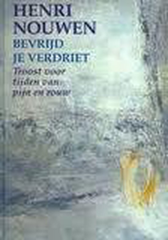 Bevrijd je verdriet - cover