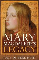 Mary Magdalene's Legacy