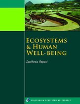 Ecosystems and Human Well-Being: Synthesis