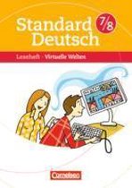 Standard Deutsch 7./8. Schuljahr. Virtuelle Welten