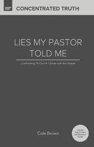 Lies My Pastor Told Me