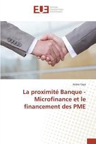 La proximité Banque - Microfinance et le financement des PME