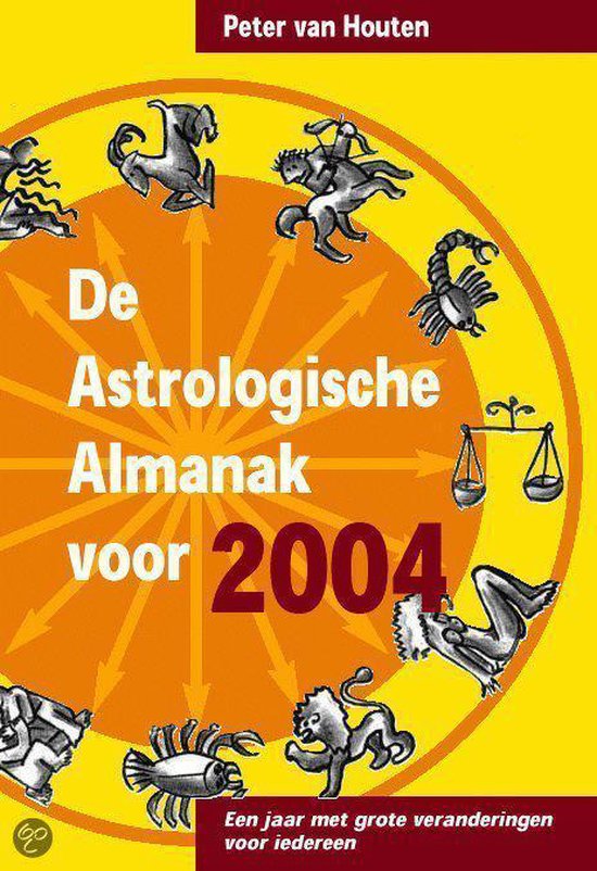 Cover van het boek 'De Astrologische Almanak voor / 2004'