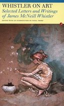 Whistler on Art