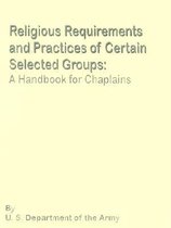 Religious Requirements And Practices Of Certain Selected Goups