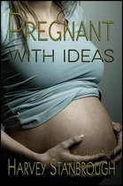 Short Story Collections - Pregnant with Ideas