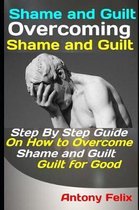 Emotional Mastery- Shame and Guilt