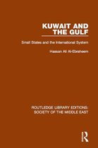 Routledge Library Editions: Society of the Middle East - Kuwait and the Gulf