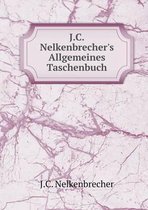 J.C.Nelkenbrecher's Allgemeines Taschenbuch