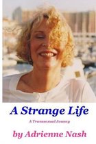 A Strange Life