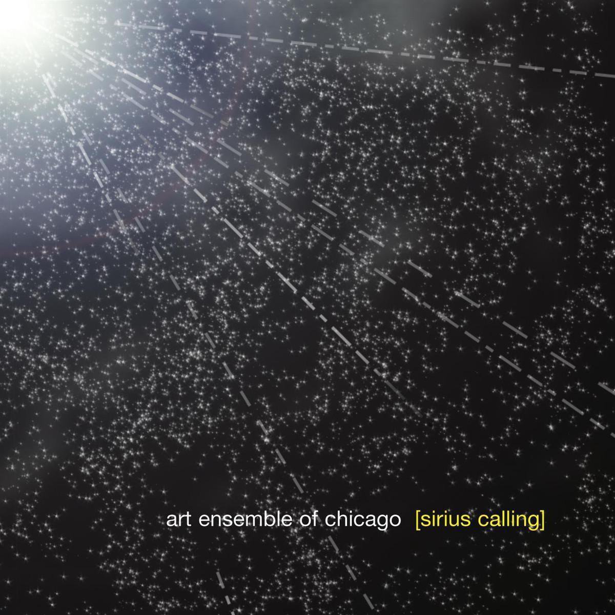 The Art Ensemble Of Chicago - Sirius Calling (CD)