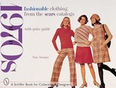 Fashionable Clothing from the Sears Catalogs