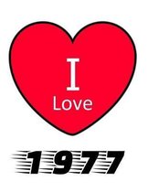 I Love 1977