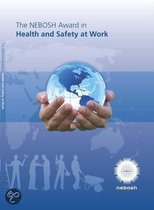 The Nebosh Award In Health And Safety At Work