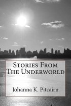 Stories From The Underworld
