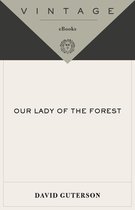 Vintage Contemporaries - Our Lady of the Forest