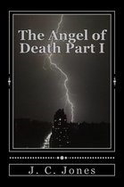 The Angel of Death 1 - The Angel of Death Part 1