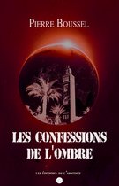 Les Confessions de l'Ombre 1 - Les Confessions de l'Ombre
