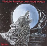 Villa-Lobos: Piano Music / Marc-Andre Hamelin